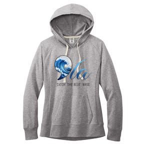 Comma La Catch The Blue Wave Vote Kamala President 24 Harris Women's Fleece Hoodie