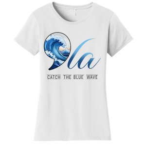 Comma La Catch The Blue Wave Vote Kamala President 24 Harris Women's T-Shirt