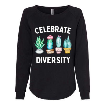 Cactus Lovers Celebrate Diversity Gardening Cute Funny Gift Womens California Wash Sweatshirt