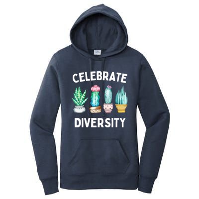 Cactus Lovers Celebrate Diversity Gardening Cute Funny Gift Women's Pullover Hoodie