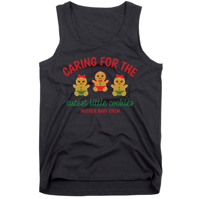 Cutest Little Cookies Mother Baby Nurse Crew Tank Top