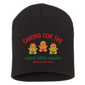 Cutest Little Cookies Mother Baby Nurse Crew Short Acrylic Beanie