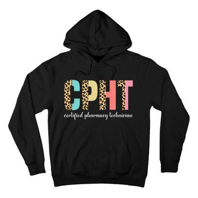 CPHT Leopard Certified Pharmacy Technician Tall Hoodie