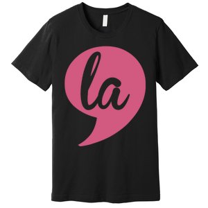 Comma La Premium T-Shirt