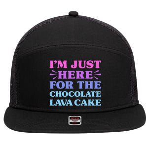 Chocolate Lava Cake I Love Chocolate Lava Cake Funny Dessert 7 Panel Mesh Trucker Snapback Hat