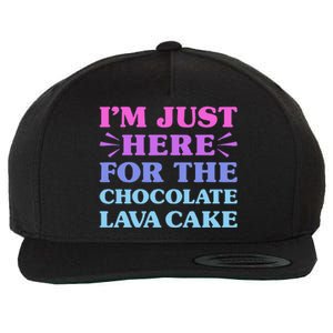 Chocolate Lava Cake I Love Chocolate Lava Cake Funny Dessert Wool Snapback Cap