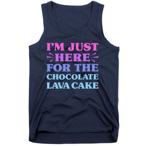 Chocolate Lava Cake I Love Chocolate Lava Cake Funny Dessert Tank Top