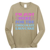 Chocolate Lava Cake I Love Chocolate Lava Cake Funny Dessert Long Sleeve Shirt