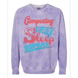 Composting Lovers Composting Eat Sleep Repeat Gift Colorblast Crewneck Sweatshirt