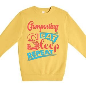 Composting Lovers Composting Eat Sleep Repeat Gift Premium Crewneck Sweatshirt