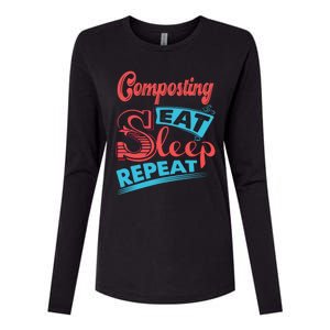 Composting Lovers Composting Eat Sleep Repeat Gift Womens Cotton Relaxed Long Sleeve T-Shirt