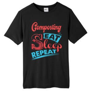 Composting Lovers Composting Eat Sleep Repeat Gift Tall Fusion ChromaSoft Performance T-Shirt