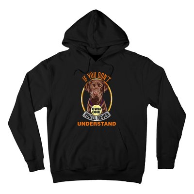 Chocolate Lab Chocolate Labrador Lover Hoodie