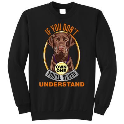 Chocolate Lab Chocolate Labrador Lover Sweatshirt