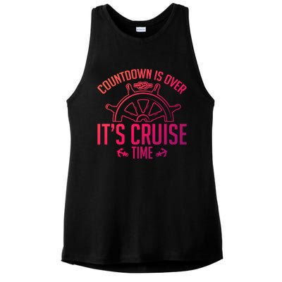 Cruise Lovers Countdown Is Over Its Cruise Time Cruising Meaningful Gift Ladies PosiCharge Tri-Blend Wicking Tank