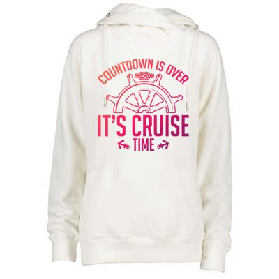 Cruise Lovers Countdown Is Over Its Cruise Time Cruising Meaningful Gift Womens Funnel Neck Pullover Hood