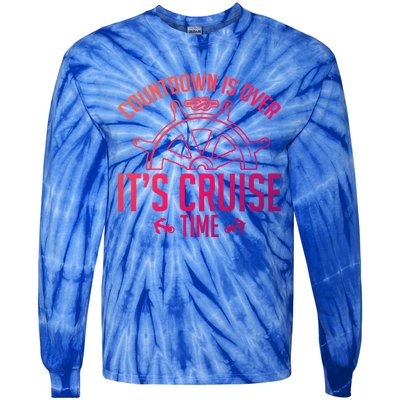 Cruise Lovers Countdown Is Over Its Cruise Time Cruising Meaningful Gift Tie-Dye Long Sleeve Shirt