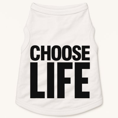 Choose Life Doggie Tank