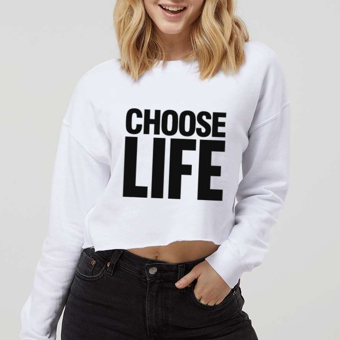 Choose Life Cropped Pullover Crew