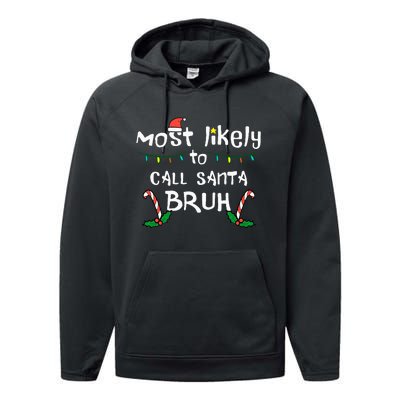 Christmas Likely Call Santa Bruh Xmas Family Performance Fleece Hoodie