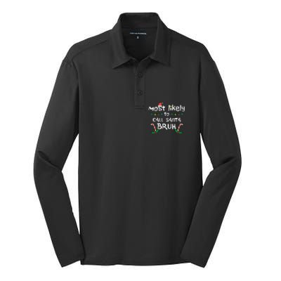 Christmas Likely Call Santa Bruh Xmas Family Silk Touch Performance Long Sleeve Polo