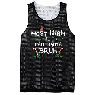 Christmas Likely Call Santa Bruh Xmas Family Mesh Reversible Basketball Jersey Tank