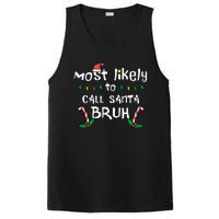 Christmas Likely Call Santa Bruh Xmas Family PosiCharge Competitor Tank