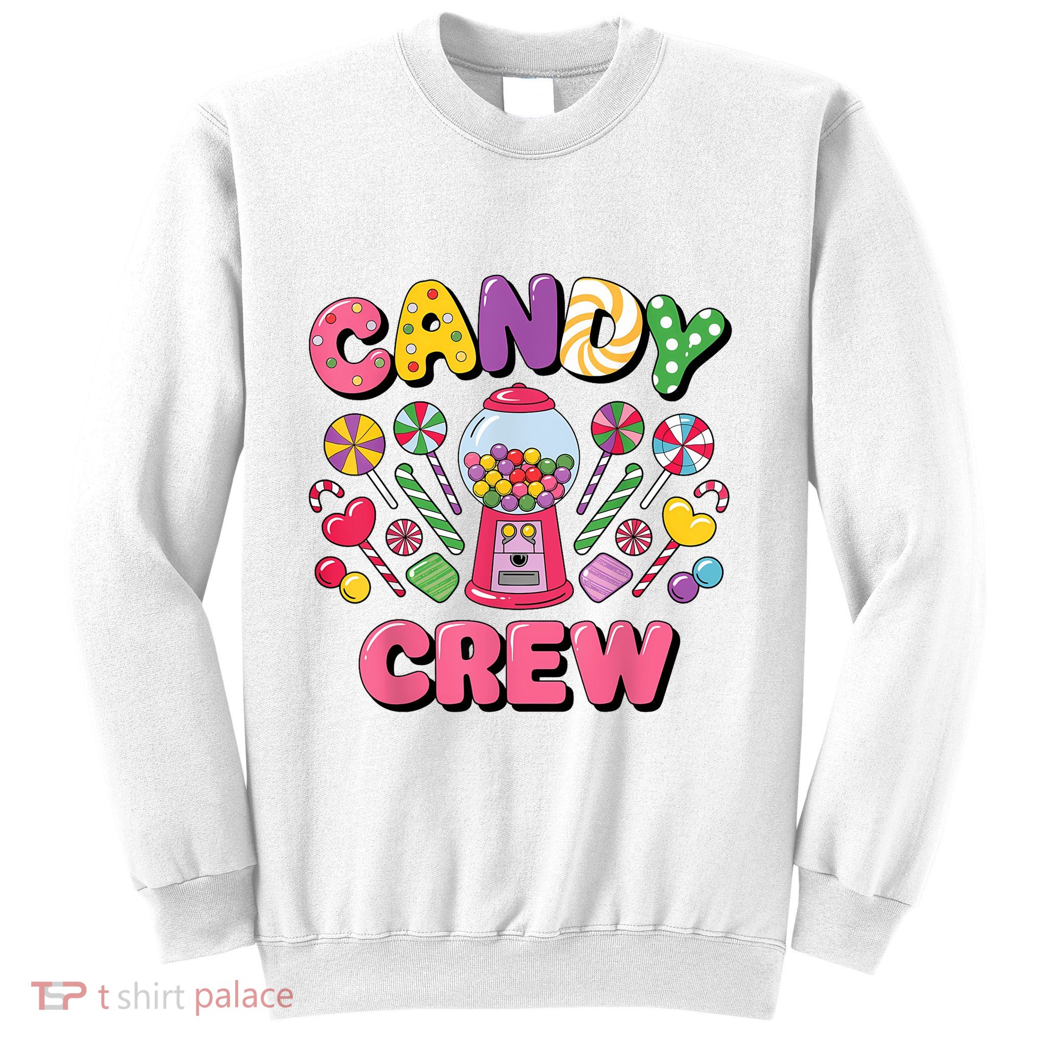 Candy Land Candy Crew Decorations Sweetie Candy Squad Cool Sweatshirt