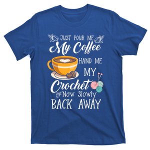 Coffee Lover Crochet Lady Crocheting Yarn Humor Meaningful Gift T-Shirt