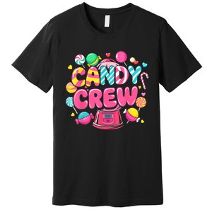 Candy Land Candy Crew Decorations Sweetie Candy Squad Party Premium T-Shirt