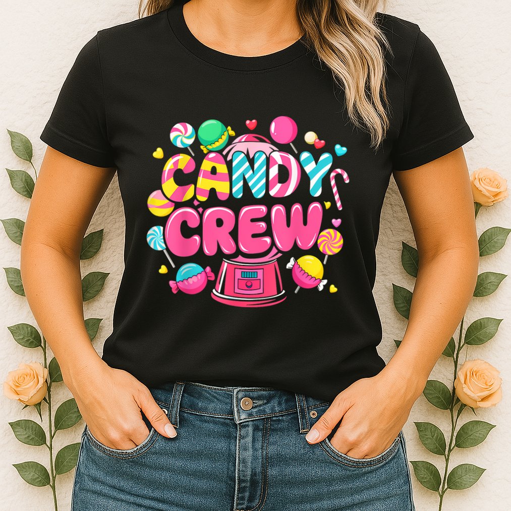 Candy Land Candy Crew Decorations Sweetie Candy Squad Party Womens T-Shirt