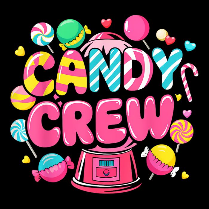 Candy Land Candy Crew Decorations Sweetie Candy Squad Party Womens T-Shirt