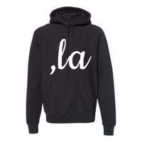 Comma La Premium Hoodie