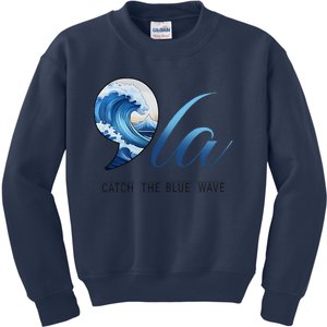 Comma La Catch The Blue Wave Vote Kamala President 24 Harris Gift Kids Sweatshirt