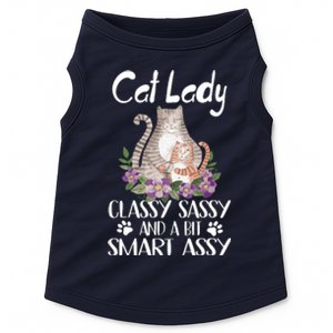 Cat Lady Classy Sassy And A Bit Smart Assy Cute Doggie Tank