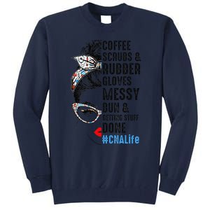 CNA Life Coffee Scrubs And Rubber Gloves Nurses Week Tall Sweatshirt