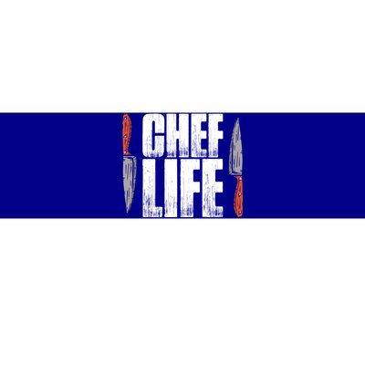 Chefs Life Cooking Culinary Art Cuisine Cook Chef Gift Bumper Sticker