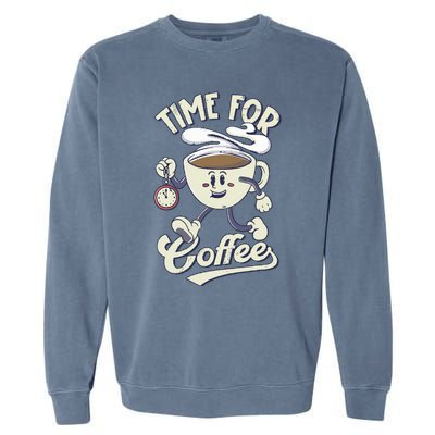 Coffee Lover Coffee Humor Novelty Coffee Funny Coffee Garment-Dyed Sweatshirt