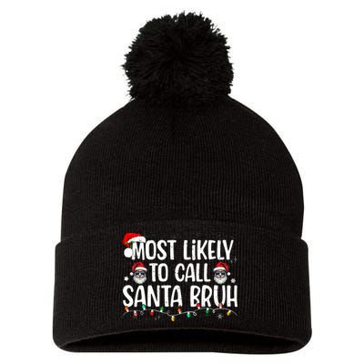 Christmas Likely Call Santa Bruh Xmas Family Pom Pom 12in Knit Beanie