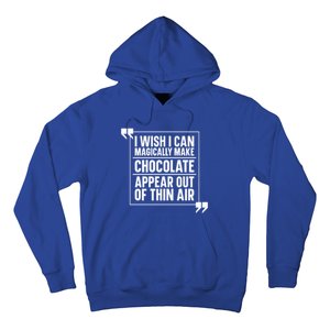 Chocolate Lover Cute Gift Magic Chocoholic Sweets Bar Chocolate Funny Gift Hoodie