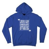 Chocolate Lover Cute Gift Magic Chocoholic Sweets Bar Chocolate Funny Gift Tall Hoodie