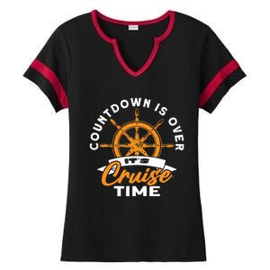 Cruise Lovers Cruising Countdown Is Over Its Cruise Time Gift Ladies Halftime Notch Neck Tee