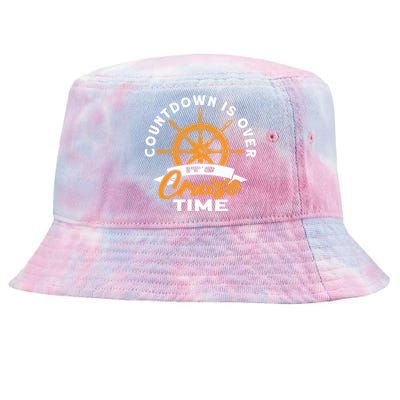 Cruise Lovers Cruising Countdown Is Over Its Cruise Time Gift Tie-Dyed Bucket Hat