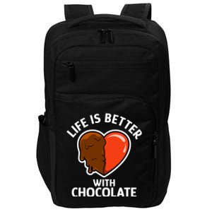 Chocolate Lover Cute Quote Life With Chocolate Gift Impact Tech Backpack