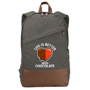 Chocolate Lover Cute Quote Life With Chocolate Gift Cotton Canvas Backpack