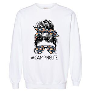 Camping Life Camping Lover Girl Outside Garment-Dyed Sweatshirt