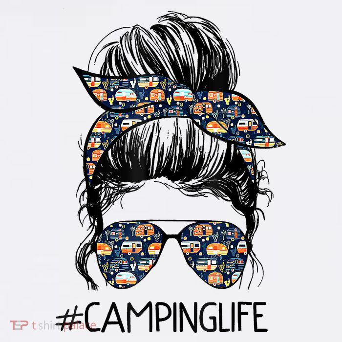Camping Life Camping Lover Girl Outside Womens T-Shirt