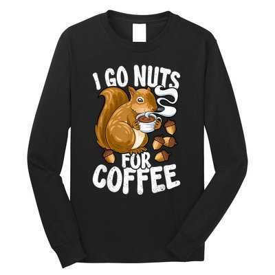 Coffee Lover, Coffee Drinker Tee, Funny Squirrel Long Sleeve Shirt