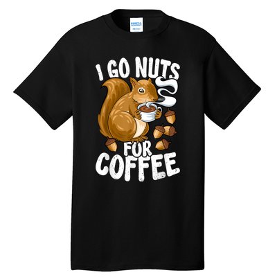 Coffee Lover, Coffee Drinker Tee, Funny Squirrel Tall T-Shirt