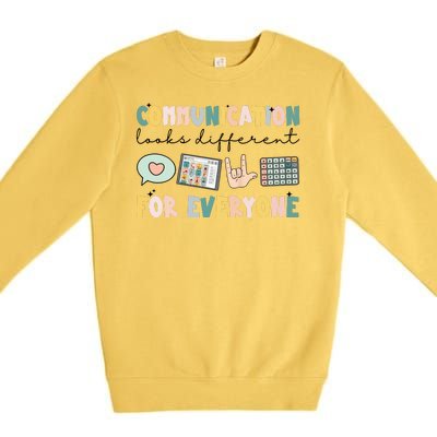 Communication Looks Different For Everyone Autism Awareness Premium Crewneck Sweatshirt